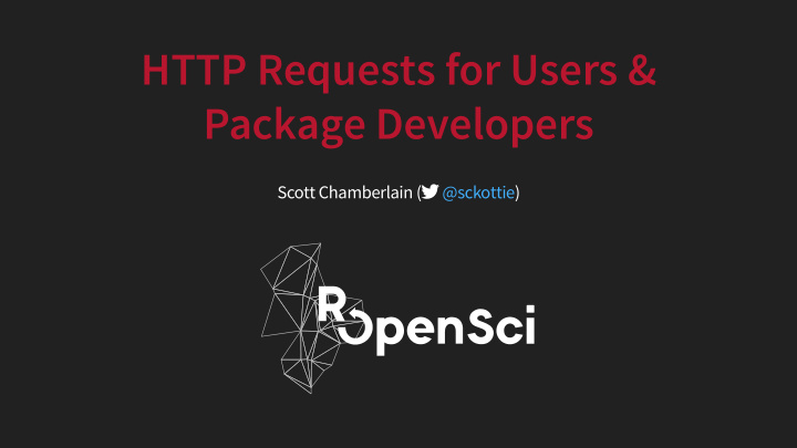 http requests for users package developers