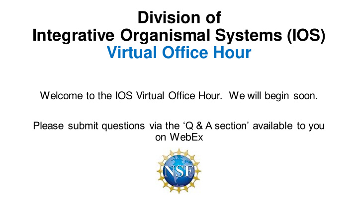 division of integrative organismal systems ios
