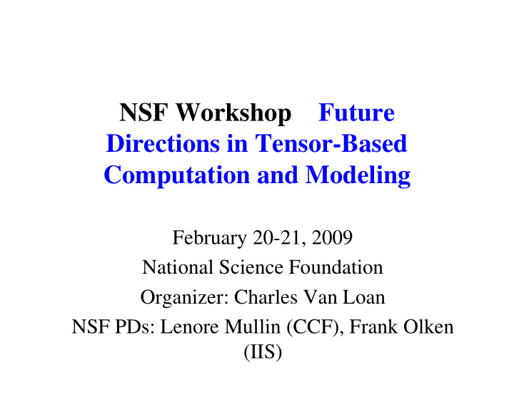 nsf workshop future directions in tensor based