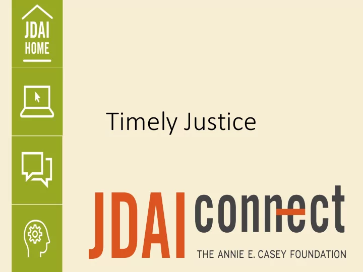 timely justice practice guide average daily population