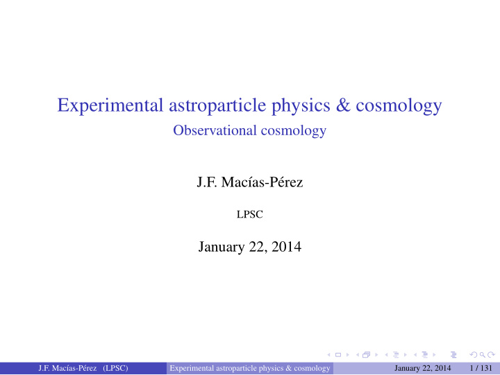 experimental astroparticle physics cosmology