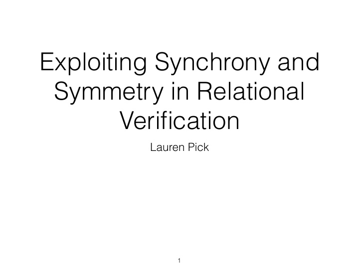 exploiting synchrony and symmetry in relational
