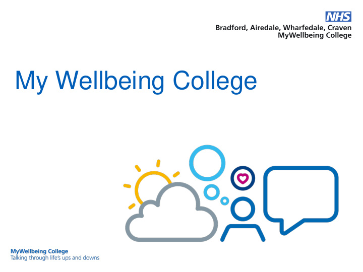 my wellbeing college background of my wellbeing college