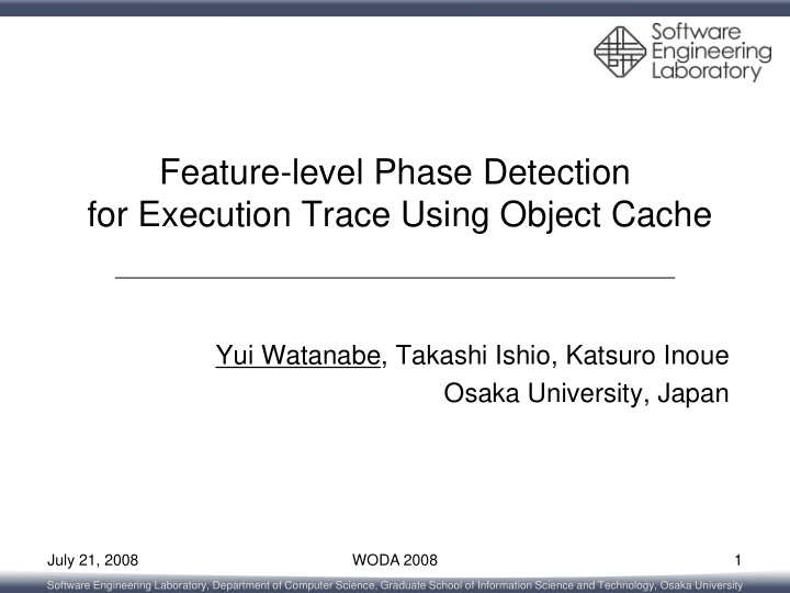 feature level phase detection for execution trace using