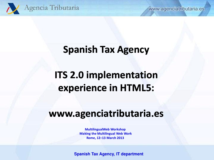 spanish tax agency spanish tax agency its 2 0