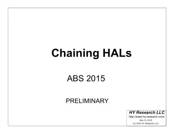 Chaining HALs  ABS 2015  PRELIMINARY  HY Research LLC  http://www.hy-research.com/  Mar 15, 2015