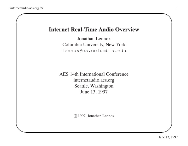 internet real time audio overview