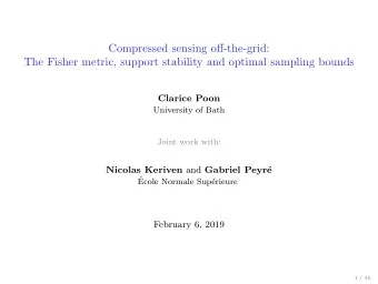 Compressed sensing off-the-grid:  The Fisher metric, support stability and optimal sampling bounds