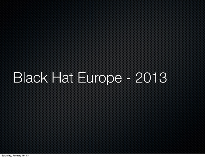 black hat europe 2013