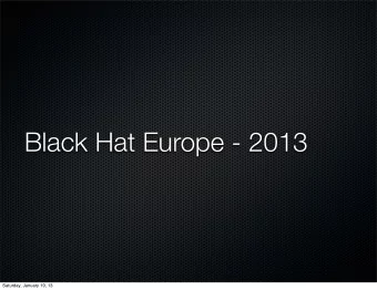 Black Hat Europe - 2013  Saturday, January 19, 13  Meshing Stuff Up:  Ad Hoc Mesh Networks with