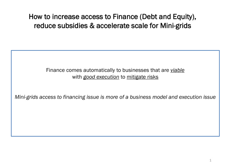 how t w to increase ac access ss t to f fin inan ance