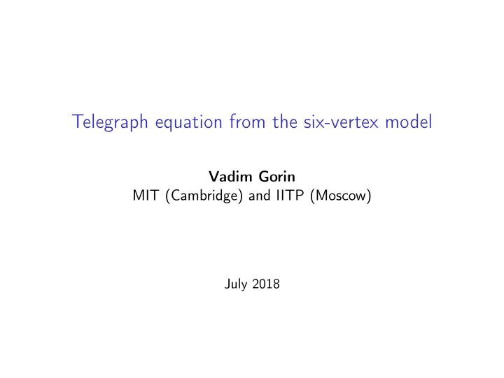 telegraph equation from the six vertex model