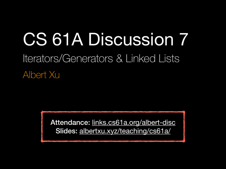 cs 61a discussion 7