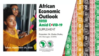 Tokyo, September 14, 2020  OUTLINE OF THE MAIN REPORT  SECTION 1  MACROECONOMIC PERFORMANCE AND