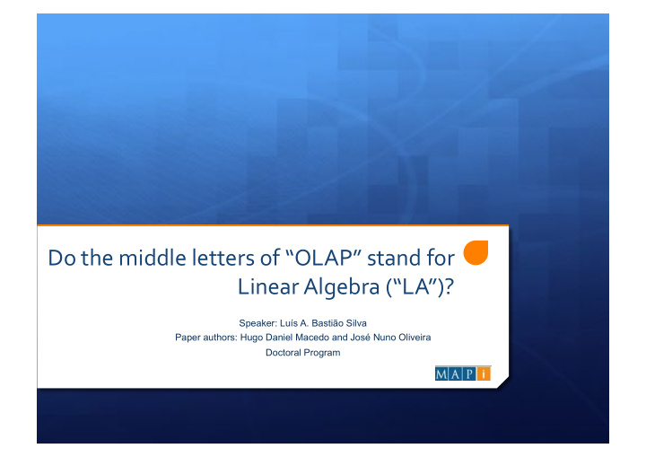 do the middle letters of olap stand for linear algebra la