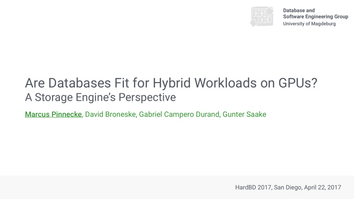 are databases fit for hybrid workloads on gpus