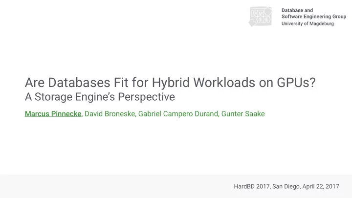 are databases fit for hybrid workloads on gpus