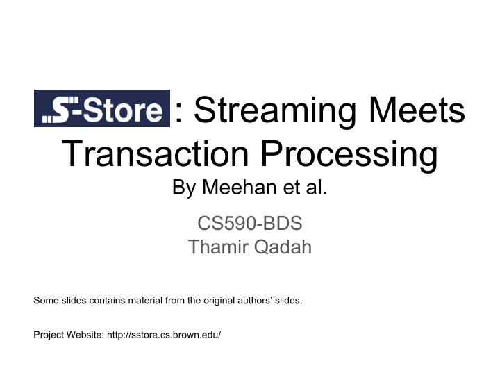 streaming meets transaction processing