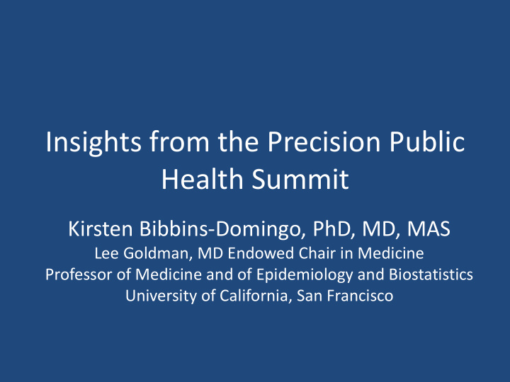 insights from the precision public health summit