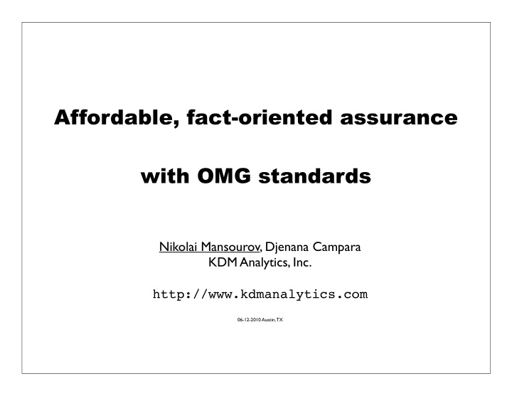 affordable fact oriented assurance with omg standards