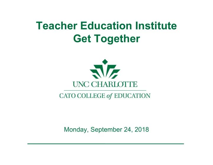 teacher education institute get together