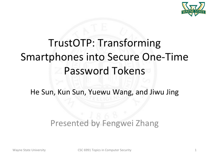 trustotp transforming smartphones into secure one time