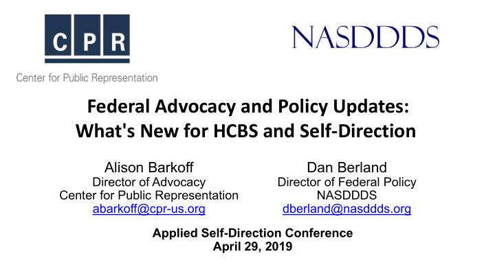 federal advocacy and policy updates what s new for hcbs