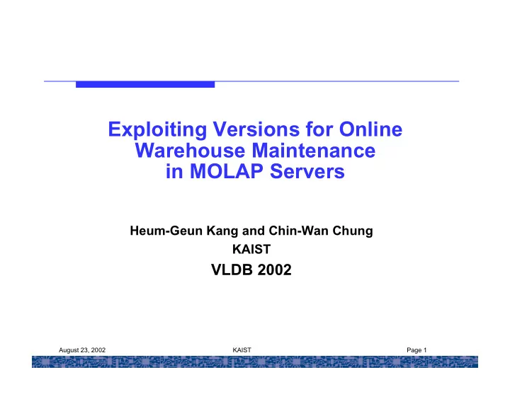exploiting versions for online warehouse maintenance in