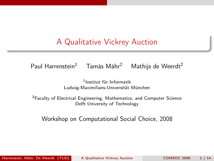a qualitative vickrey auction