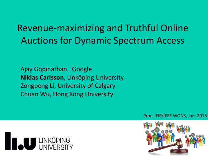 revenue maximizing and truthful online auctions for