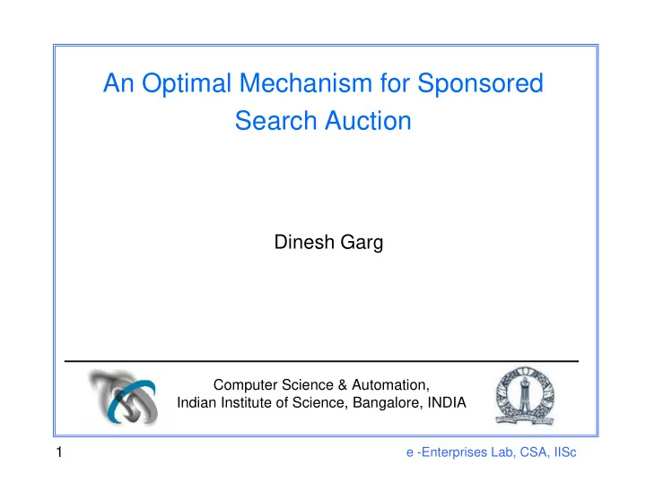 an optimal mechanism for sponsored search auction