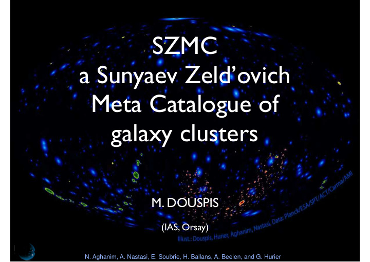 szmc a sunyaev zeld ovich meta catalogue of galaxy