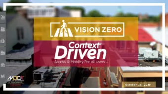 O c t o b e r 15, 2020  Overview  Northbound Strategic Plan  Vision Zero Action Plan
