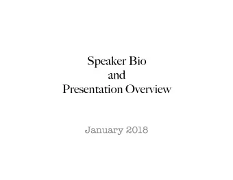 Speaker Bio  and   Presentation Overview January 2018 Kristen Knudsen  HITECH &amp; HIPPA Act