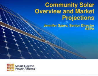 Overview and Market  Projections  Jennifer Szaro, Senior Director  SEPA  About SEPA  SEPAs