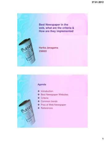 Best Newspaper in the  web, what are the criteria &amp;  How are they implemented  Harika Janagama