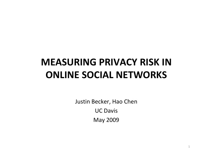 measuring privacy risk in online social networks