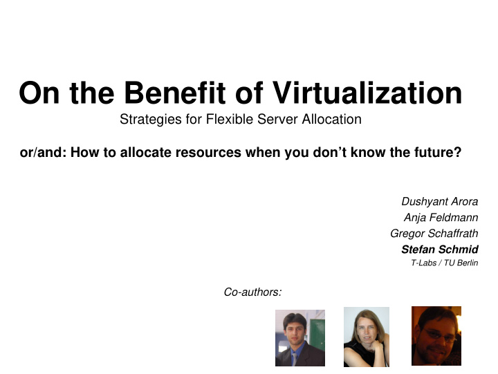 on the benefit of virtualization