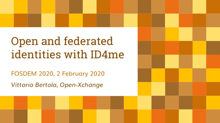 open and federated identities with id4me
