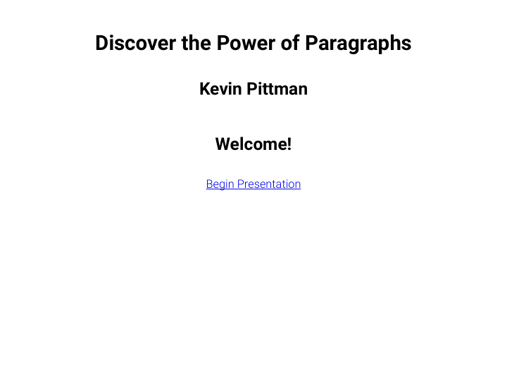 discover the power of paragraphs