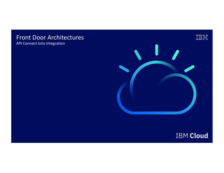 front door architectures