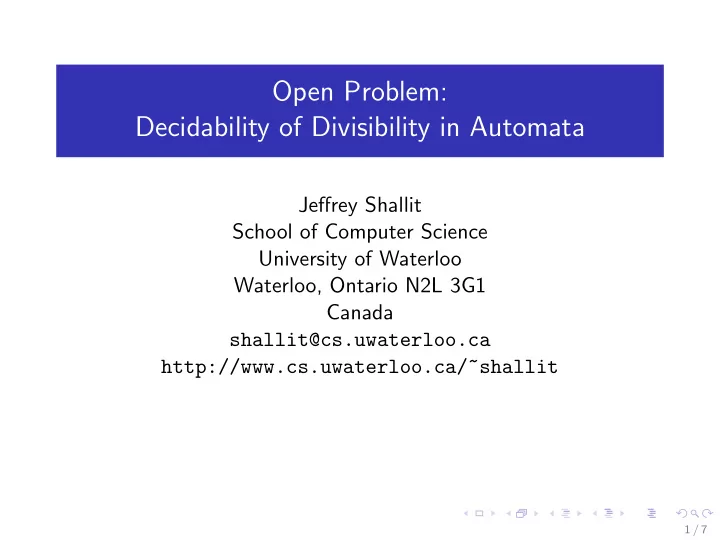 open problem decidability of divisibility in automata