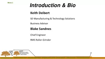 Introduction &amp; Bio  Keith Deibert  SD Manufacturing &amp; Technology Solutions  Business