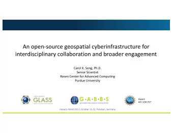An open-source geospatial cyberinfrastructure for  interdisciplinary collaboration and broader