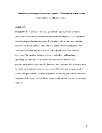 Ombudsmen and the Open Government Agenda: Challenges and Opportunities  Nathaniel Heller and Thomas