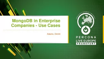 MongoDB in Enterprise  Companies - Use Cases  Adamo, Dimitri  We..  Adamo Tonete  Dimitri
