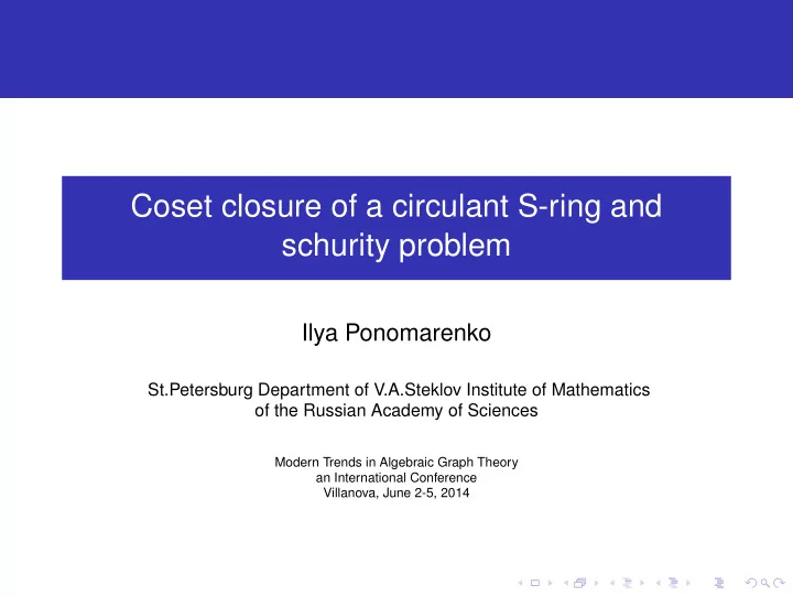 coset closure of a circulant s ring and schurity problem