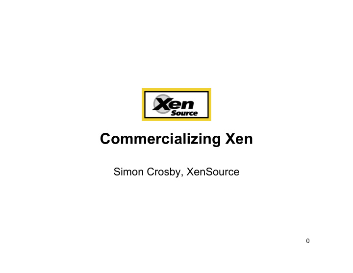 commercializing xen