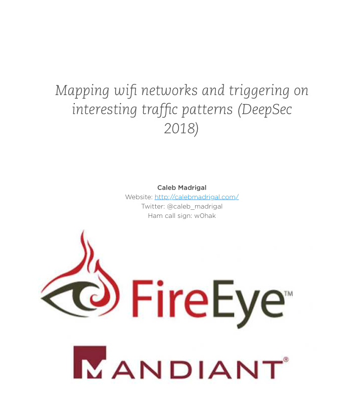 mapping wi fj networks and triggering on interesting traf