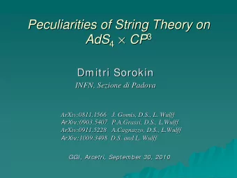 Peculiarities of String Theory on  Peculiarities of String Theory on  3  CP CP 3 AdS 4 4   AdS